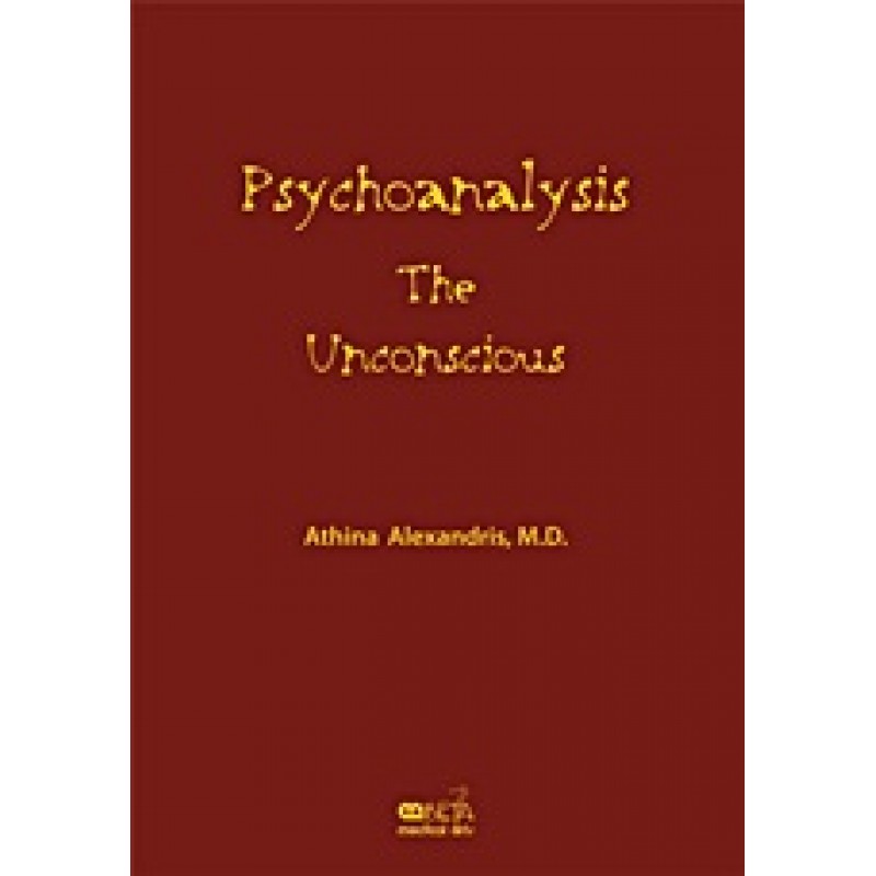 Psychoanalysis: The Unconscious